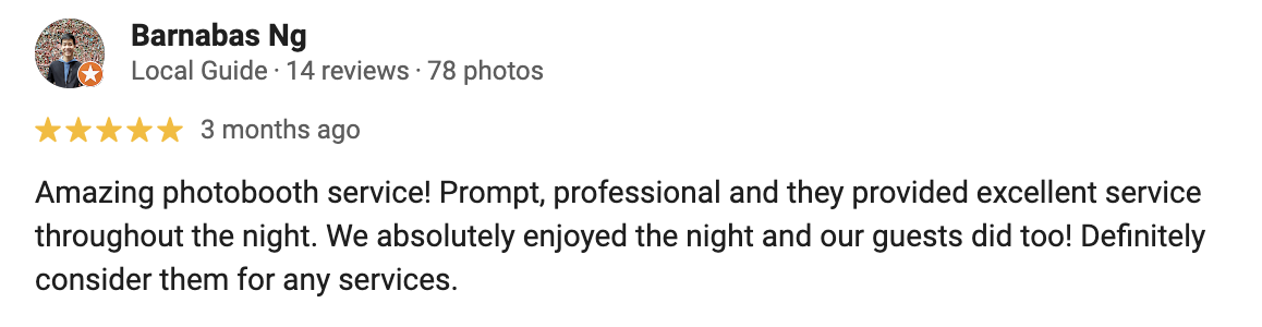 Google review shared on Snapbooth’s website by Barnabas Ng